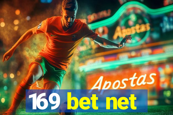 169 bet net